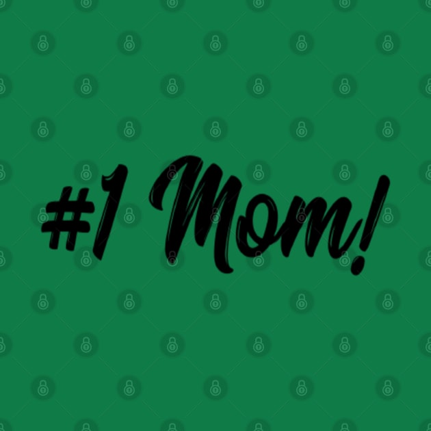 HASHTAG 1 MOM by Artistic Design