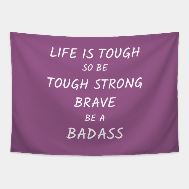 be tough strong brave BADASS woman Tapestry by tita