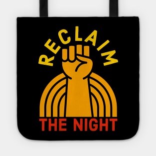 Reclaim The Night Tote