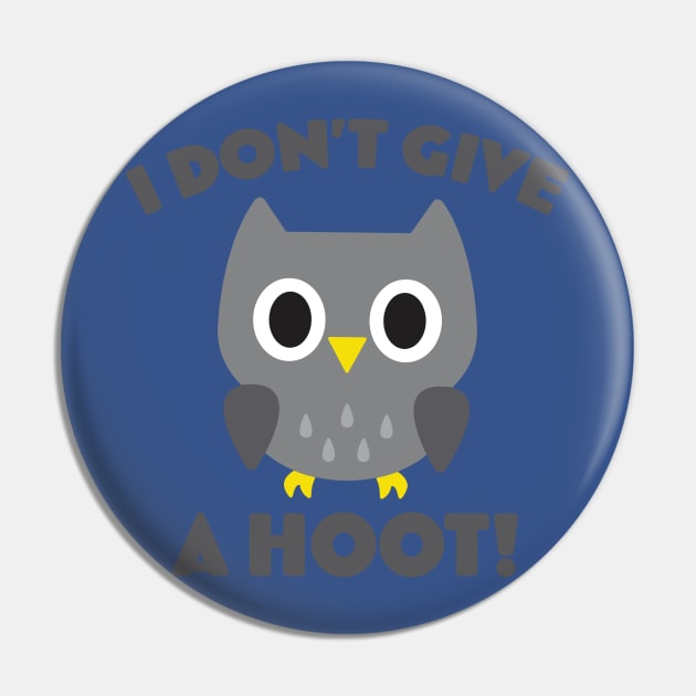 i don't give a hoot Pin by ConasBurns