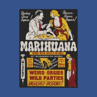 REEFER MADNESS- Marihuana Propaganda Poster T-Shirt