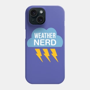 Weather Nerd Phone Case