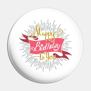 Hand Drawn Happy Birthday to You lettering on sun burst background. Birthday Invitation Retro Emblem. Pin