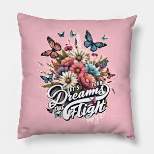 Let's Your Dream Take Flight Spring Floral Butterfly Pastel Pillow