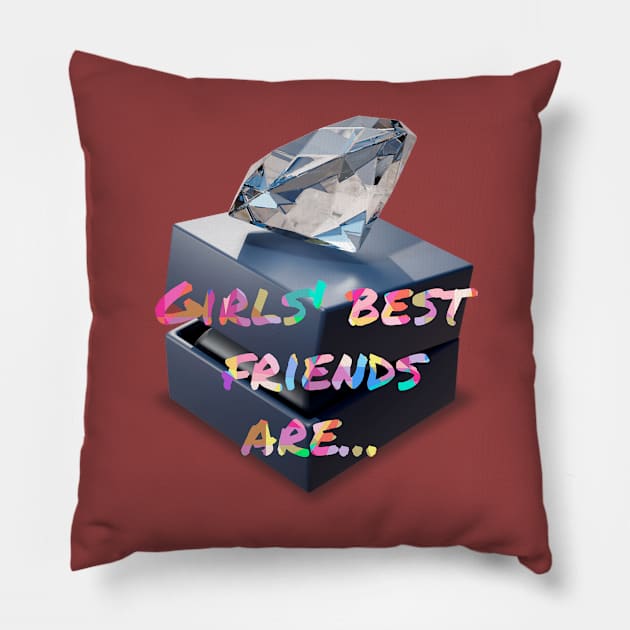 Girls best friends are diamonds Pillow by LAV77