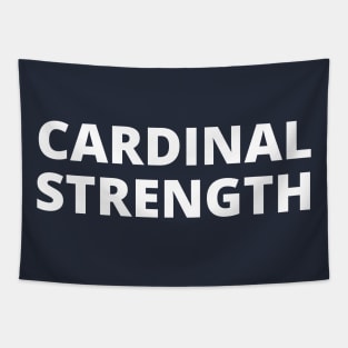 Cardinal Strength Tapestry