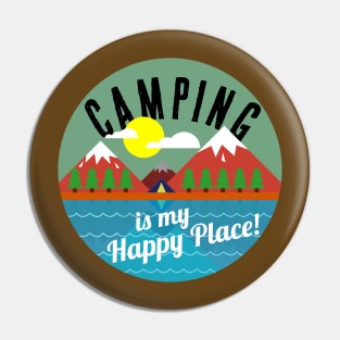 Camping is My Happy Place Pin