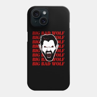 Big Bad Wolf Phone Case