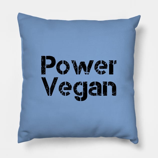 Power Vegan Pillow by François Belchior