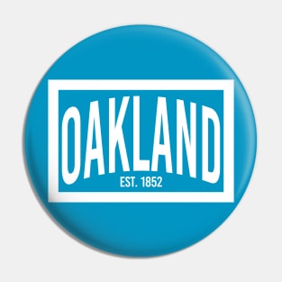 Oakland est. 1852 (white) Pin