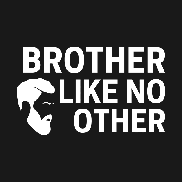 Brother Like No Other by Science Puns