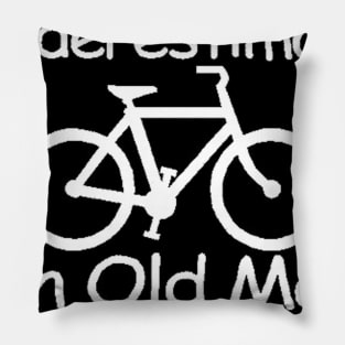 never understimate an oldman on a bicycle white Pillow