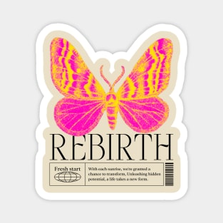 Rebirth Moth Fresh Start New Beginnings Magnet