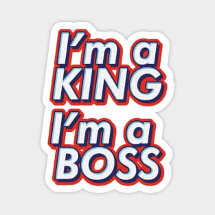 BTS Bangtan Agust D Suga Yoongi dechwita i'm a king i'm a boss ARMY | Morcaworks Magnet