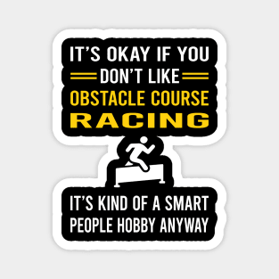 Smart People Hobby Obstacle Course Racing Race OCR Magnet