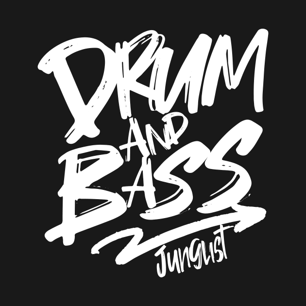 DRUM AND BASS  - Junglist Signature (white) by DISCOTHREADZ 