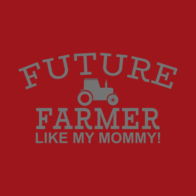 Future Farmer Like My Mommy by PeppermintClover