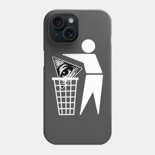 Bin The Illuminati Phone Case