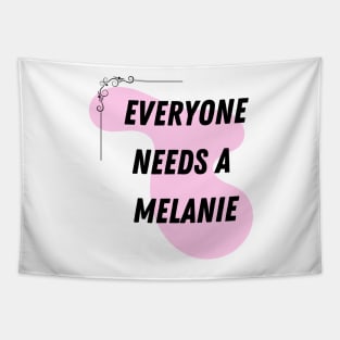 Melanie Name Design Everyone Needs A Melanie Tapestry