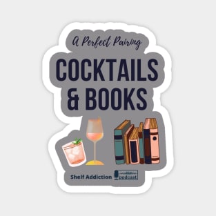 Perfect Pairing Cocktails & Books Magnet