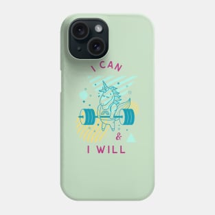 I can and I Will Motivational Unicorn Phone Case