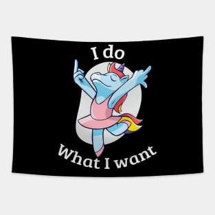 I do What I want Tapestry