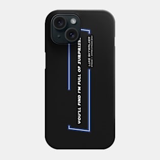 EP5 - LSW - Surprises - Quote Phone Case