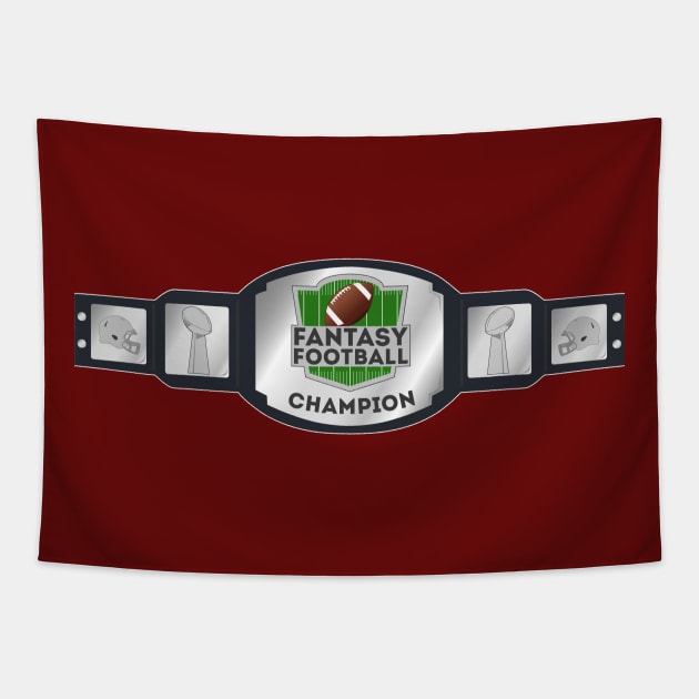 Fantasy Football Champion 2021 (Belt) Tapestry by doctorheadly