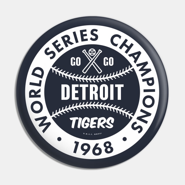 Detroit Tigers - 1968 World Series Champions (White) Pin