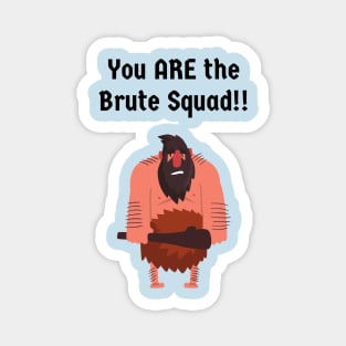 The Princess Bride: Brute Squad Magnet