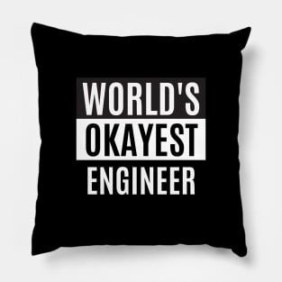 World's okayest engineer Pillow