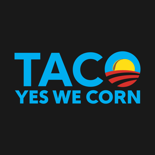 Yes We Corn by MCartsC