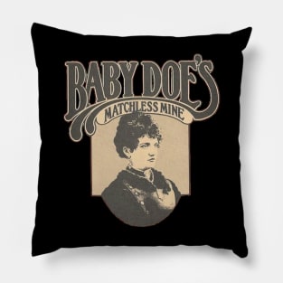 Baby Doe's Matchless Mine - Legendary '80s Restaurant in Marietta, GA Pillow