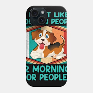 I don't like morning people or mornings or people (vol-11) Phone Case