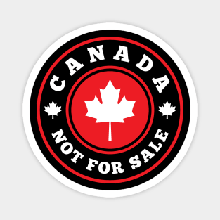 Canada-Is-Not-For-Sale Magnet