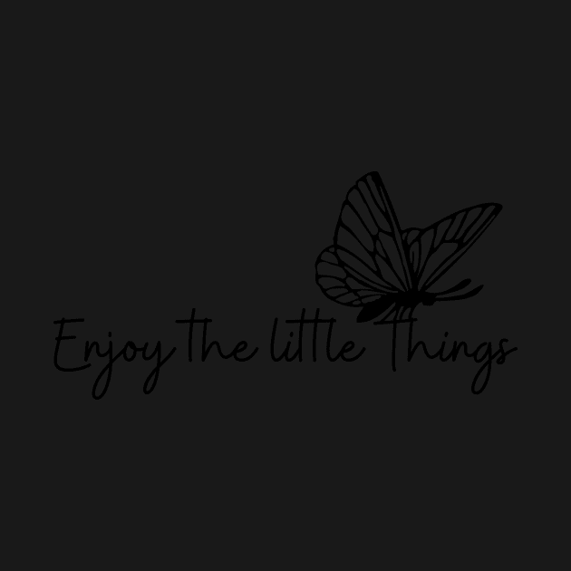 Copy of Enjoy The Little Things Simple Minimalist Butterfly  Design by zedonee