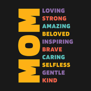 Mom description - Mother's Day Funny Gift T-Shirt