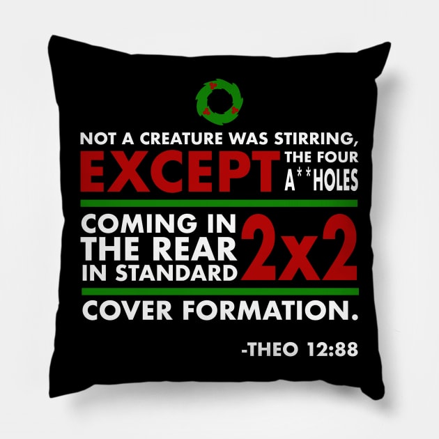 Theo Says Pillow by PopCultureShirts