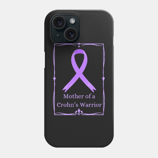 Mother of a Crohn’s Warrior Phone Case by CaitlynConnor