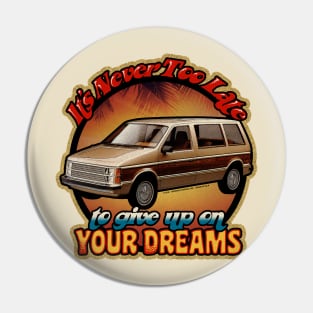 MINIVAN DREAMS Pin