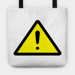 Watch Out! Danger ! Tote