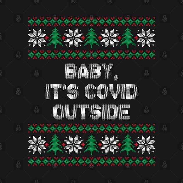 Baby It's Covid Outside Funny Christmas 2020 by GiftTrend