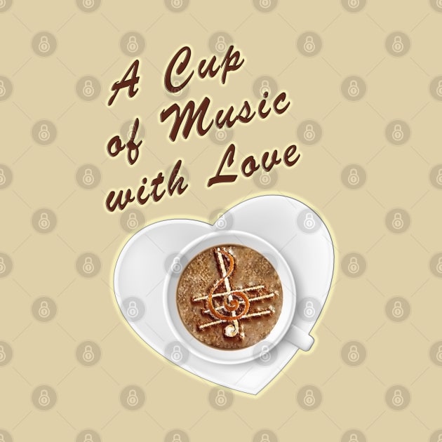 It's the time to drink a cup of music with LOVE by aastal72