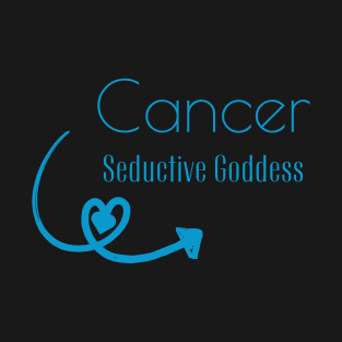 Cancer sun sign Seductive Goddess T-Shirt