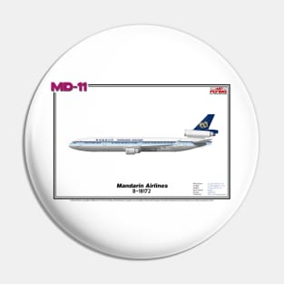 McDonnell Douglas MD-11 - Mandarin Airlines (Art Print) Pin