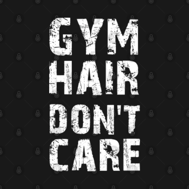 gym hair dont care - Gym Hair Dont Care - Onesie | TeePublic AU