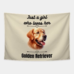 Just a girl who loves her Golden Retriever, black text Tapestry