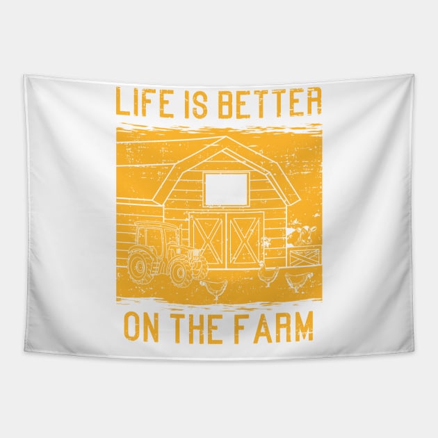 Life Is Better On The Farm - Funny Farming Tapestry by jkshirts