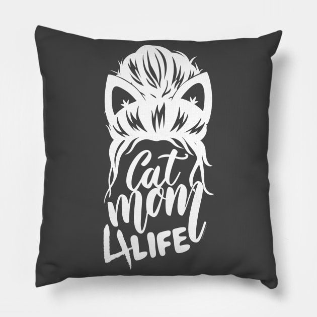 Cat Mom 4 Life! Pillow by ShadowCatCreationsCo