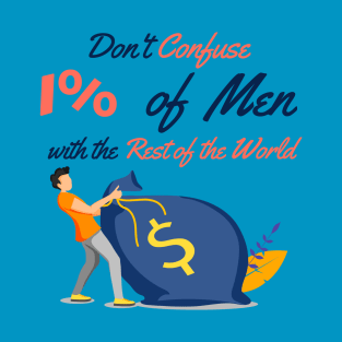 1% of Men T-Shirt